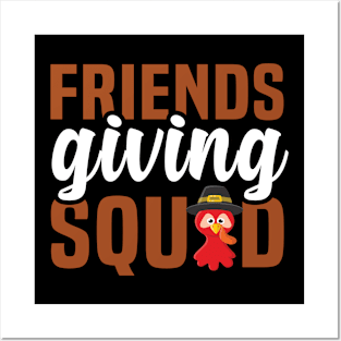 Friends Giving Squad - Friendsgiving Funny Thanksgiving Holiday Posters and Art